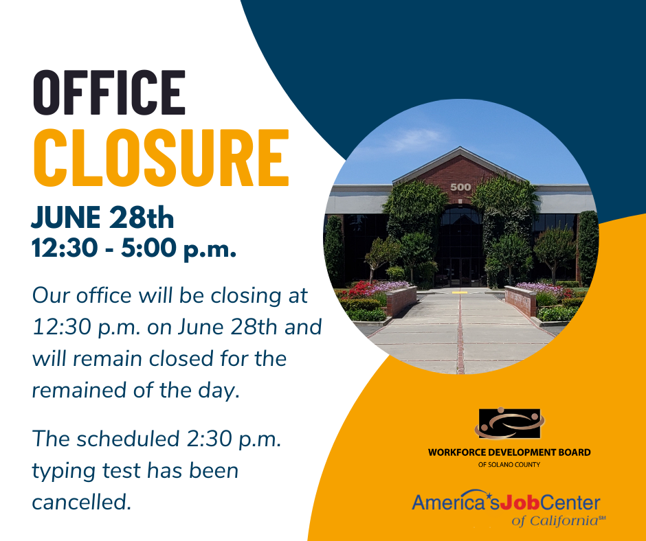 The office will be closed June 28th from 12:30 to 5:00 p.m.